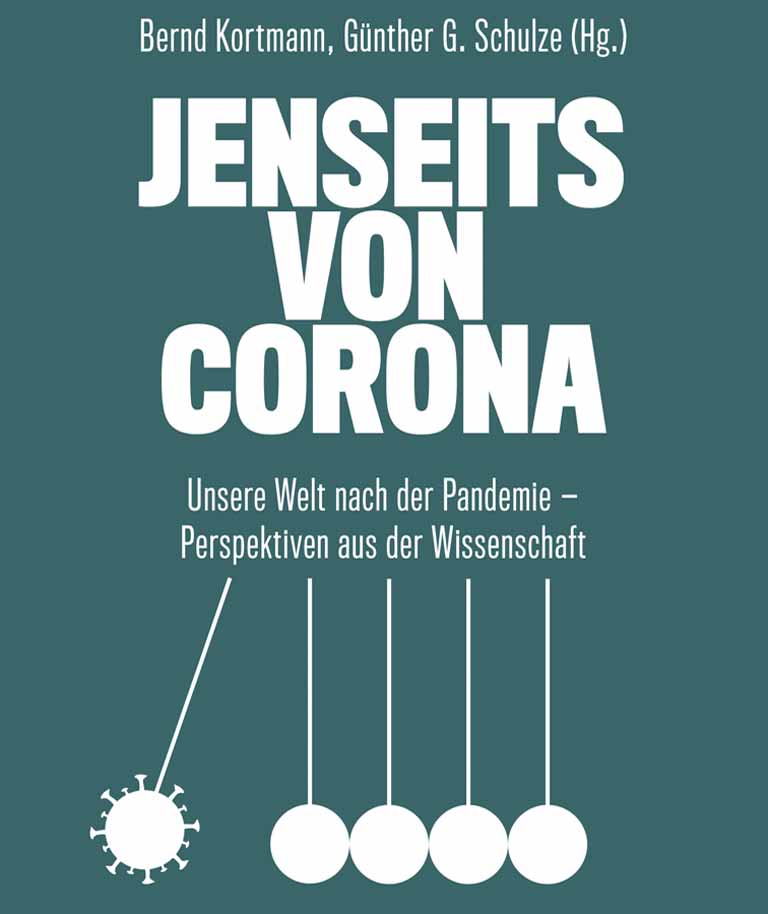 Cover des Buches "Jenseits von Corona" von Bernd Kortmann und Günther G. Schulze
