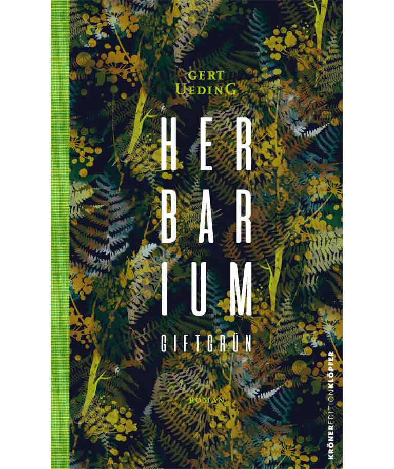 Cover des Buches "Herbarium, giftgrün" von Gert Ueding