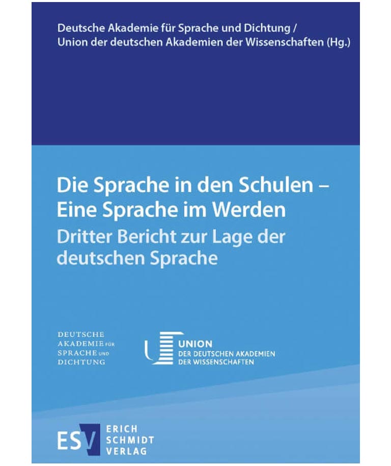Cover des Buches "Die Sprache in den Schulen – Eine Sprache im Werden."